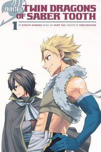 Produktbild: Shibano, K: Fairy Tail: Twin Dragons of Saber Tooth