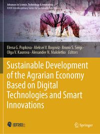Produktbild: Sustainable Development of the Agrarian Economy Based on Digital Technologies and Smart Innovations