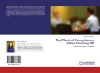 Produktbild: The Effects of Corruption on Indian Incoming FDI