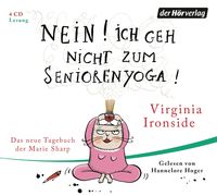 Bild vom Artikel Nein! Ich geh nicht zum Seniorenyoga! vom Autor Virginia Ironside
