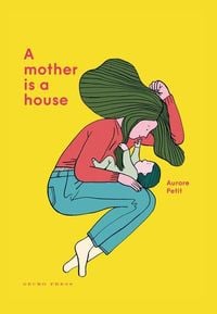 Produktbild: A Mother Is a House