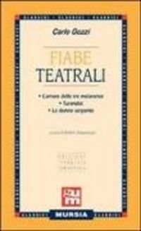 Produktbild: Fiabe teatrali: L'amore delle tre melarance-Turandot-La donna serpente