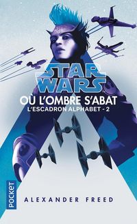 Produktbild: Star Wars : l'escadron Alphabet