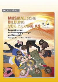 Produktbild: Musikalische Bildung von Anfang an