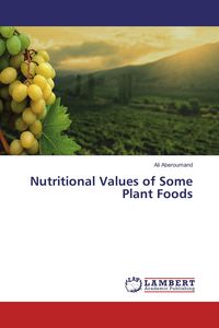 Produktbild: Nutritional Values of Some Plant Foods