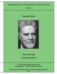 Produktbild: Ausgew&auml;hlte Werke von Giovanni Gentile, Band 4.2