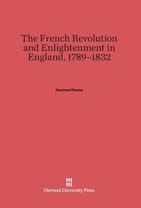 Produktbild: The French Revolution and Enlightenment in England, 1789-1832