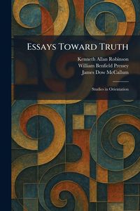 Produktbild: Essays Toward Truth