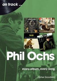 Produktbild: Phil Ochs On Track