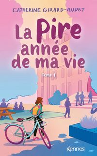 Produktbild: La pire ann&eacute;e de ma vie. Tome 1