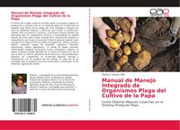 Produktbild: Manual de Manejo Integrado de Organismos Plaga del Cultivo de la Papa