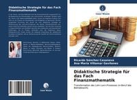 Produktbild: Didaktische Strategie f&uuml;r das Fach Finanzmathematik