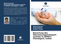 Produktbild: Bewertung des &Uuml;berweisungstransport-systems in [EMOC] Chandigarh, Indien