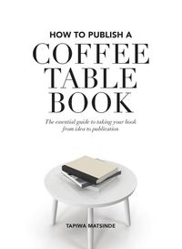Produktbild: How to Publish a Coffee Table Book