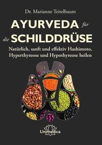 Produktbild: Ayurveda f&uuml;r die Schilddr&uuml;se