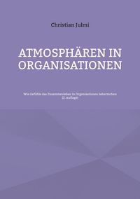 Produktbild: Atmosph&auml;ren in Organisationen