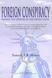 Produktbild: Foreign Conspiracy Against the Liberties of the United States