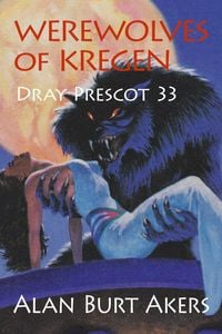 Produktbild: Werewolves of Kregen [Dray Prescot #33]