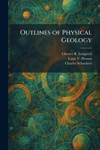 Produktbild: Outlines of Physical Geology