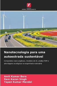 Produktbild: Nanotecnologia para uma autoestrada sustent&aacute;vel