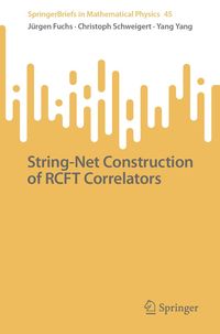Produktbild: String-Net Construction of RCFT Correlators