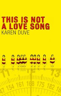 Produktbild: Duve, K: This is Not a Love Song