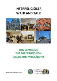 Produktbild: Interreligi&ouml;ser Walk and Talk - Eine Exkursion zur F&ouml;rderung von Dialog und Verst&auml;ndnis