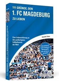 Produktbild: 111 Gr&uuml;nde, den 1. FC Magdeburg zu lieben