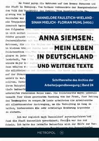 Produktbild: Anna Siemsen: Mein Leben in Deutschland und weitere Texte