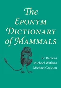 Produktbild: The Eponym Dictionary of Mammals