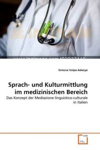 Produktbild: Volpe-Adeoye, S: Sprach- und Kulturmittlung im medizinischen