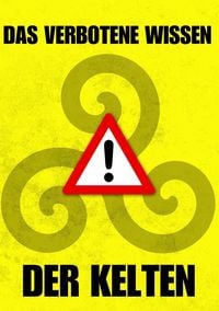 Produktbild: Das verbotene Wissen der Kelten