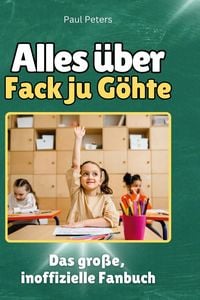 Produktbild: Alles &uuml;ber.  Fack ju G&ouml;hte