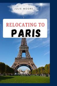 Produktbild: Relocating To Paris