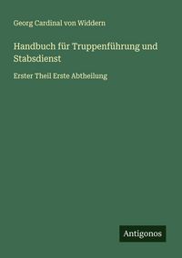 Produktbild: Handbuch f&uuml;r Truppenf&uuml;hrung und Stabsdienst