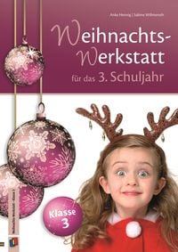 Produktbild: Die Weihnachts-Werkstatt f&uuml;r das 3. Schuljahr