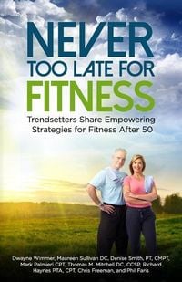 Produktbild: Never Too Late for Fitness-Volume One