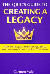 Produktbild: The Qbic's Guide to Creating a Legacy