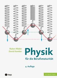 Produktbild: Physik f&uuml;r die Berufsmaturit&auml;t (Print inkl. digitaler Ausgabe)