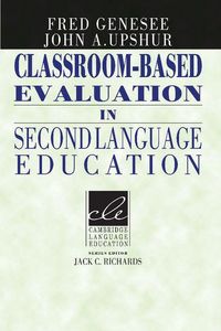Produktbild: Classroom-Based Evaluation in Second Language Education