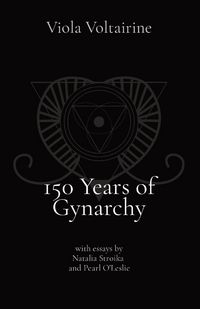 Produktbild: 150 Years of Gynarchy