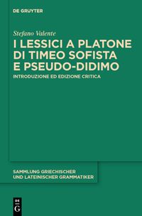 Produktbild: I lessici a Platone di Timeo Sofista e Pseudo-Didimo