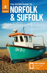 Produktbild: Guides, R: The Rough Guide to Norfolk & Suffolk (Travel Guid