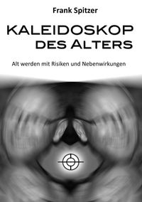 Produktbild: Kaleidoskop des Alters