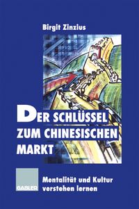 Produktbild: Der Schl&uuml;ssel zum chinesischen Markt