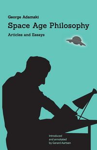 Produktbild: Space Age Philosophy - Articles and Essays