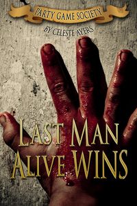 Produktbild: Last Man Alive Wins (#1) (Party Game Society)