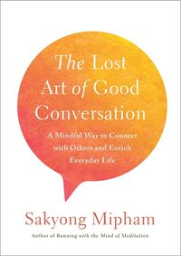 Produktbild: The Lost Art of Good Conversation