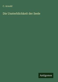 Produktbild: Die Unsterblichkeit der Seele