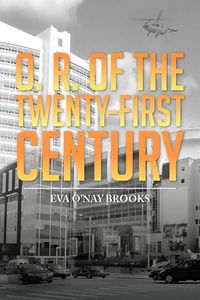 Produktbild: O. R. of the Twenty-First Century